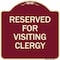 Signmission Reserved for Visiting Clergy Heavy-Gauge Aluminum Architectural Sign, 18" x 18", BU-1818-23169 A-DES-BU-1818-23169 - alternate 1